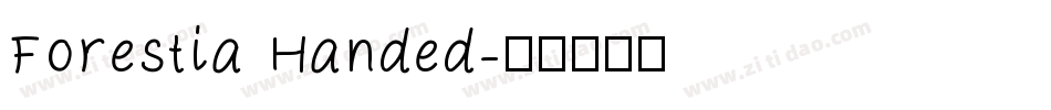 Forestia Handed字体转换